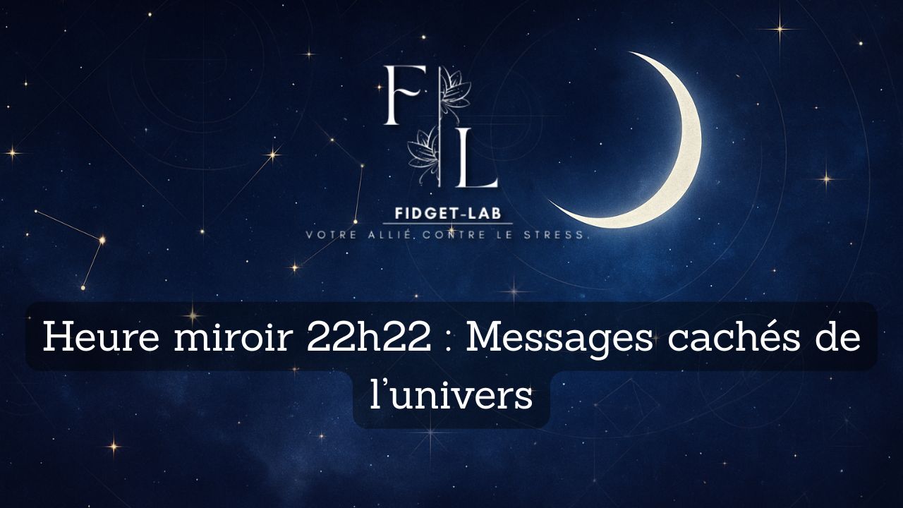 Heure miroir 22h22 : Messages cachés de l’univers