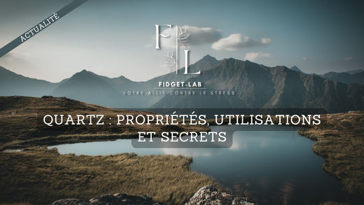Quartz : Propriétés, Utilisations et Secrets